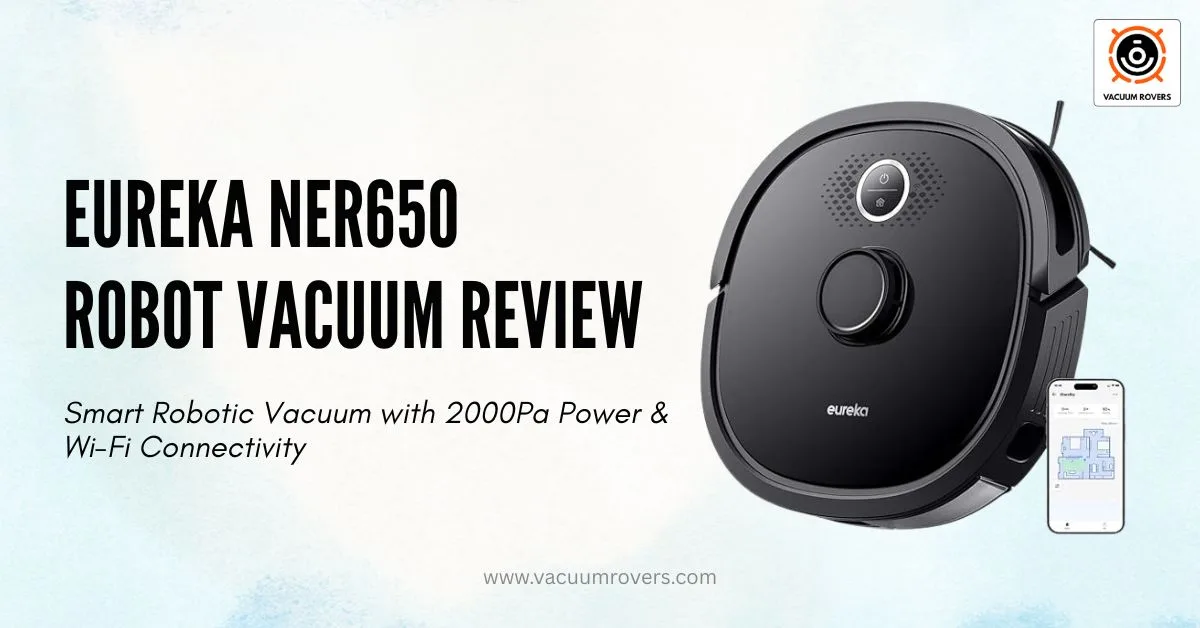 EUREKA NER650 Robot Vacuum Review