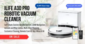 ILIFE A30 Pro Smart Self-Emptying Robot Vacuum cleaner for Modern Homes