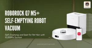 Roborock Q7 M5 plus Self-Emptying Robot Vacuum