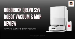Roborock Qrevo S5V Robot Vacuum & Mop Review