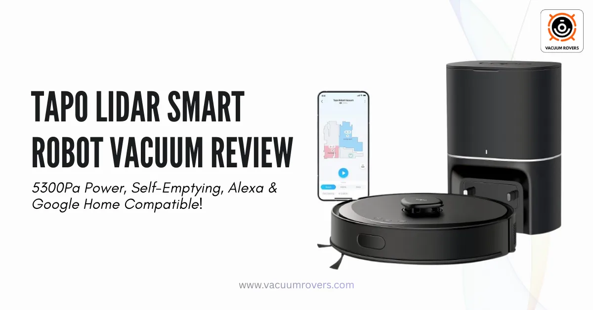Tapo RV30 LiDAR Smart Robot Vacuum Review