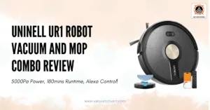 Uninell UR1 Robot Vacuum and Mop Combo Review