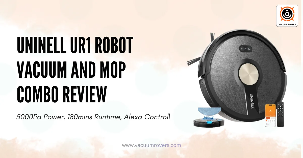Uninell UR1 Robot Vacuum and Mop Combo Review: 5000Pa Power, 180mins Runtime, Alexa Control!