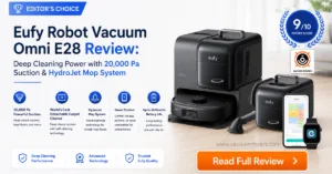 eufy robot vacuum omni e28 Review